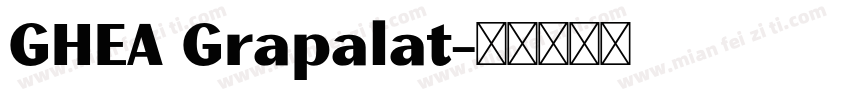 GHEA Grapalat字体转换